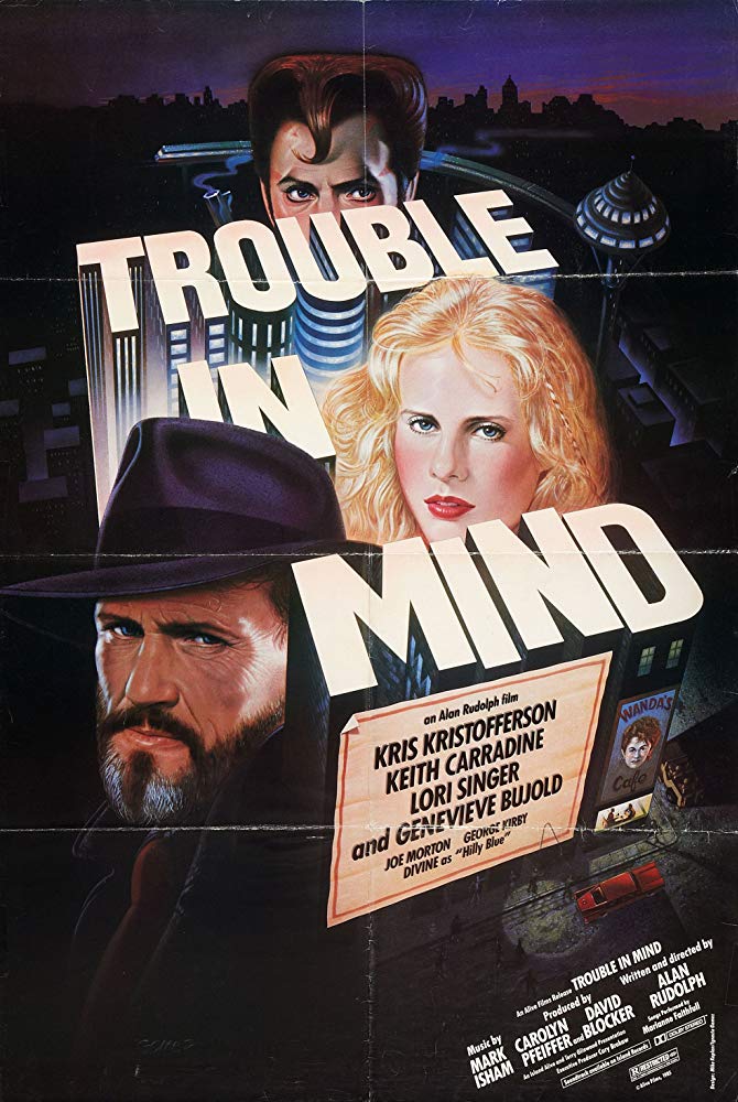 FREE ON YOUTUBE Trouble In Mind (1985) (Rating 8,0) DVD9950