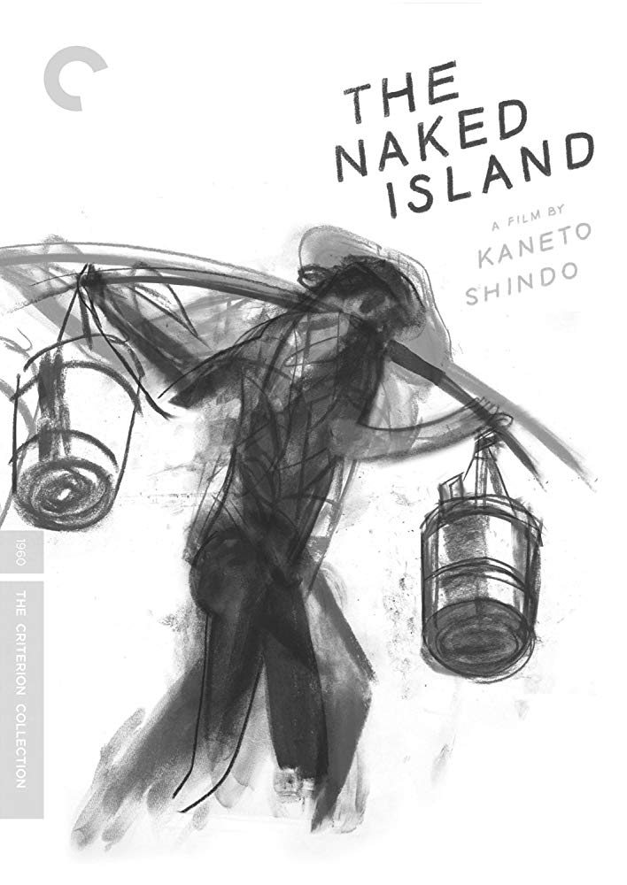 FREE ON YOUTUBE The Naked Island - Die nackte Insel - Hadaka no shima (1960) (Rating 8,8) (Coming Soon on DVD at Filmkunstbar Fitzcarraldo)