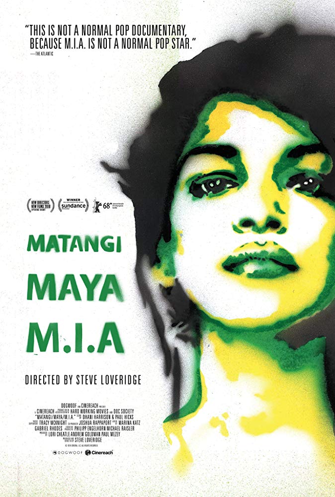 Matangi/Maya/M.I.A. (2018) (Rating 7,5) (Coming Soon on DVD at Filmkunstbar Fitzcarraldo)