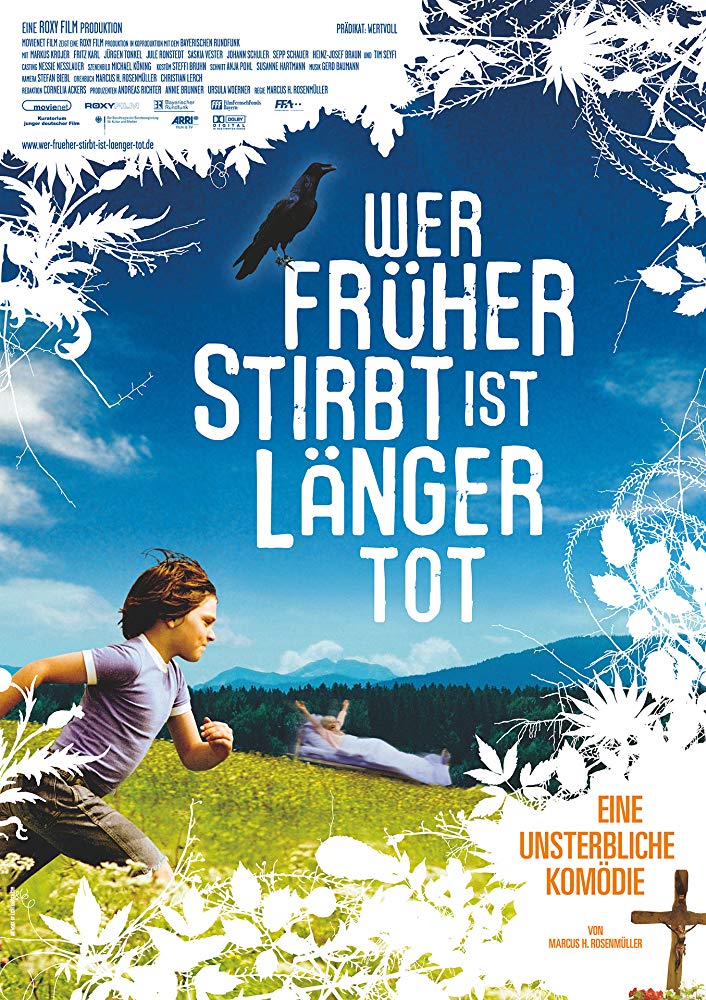 Wer früher stirbt ist länger tot 