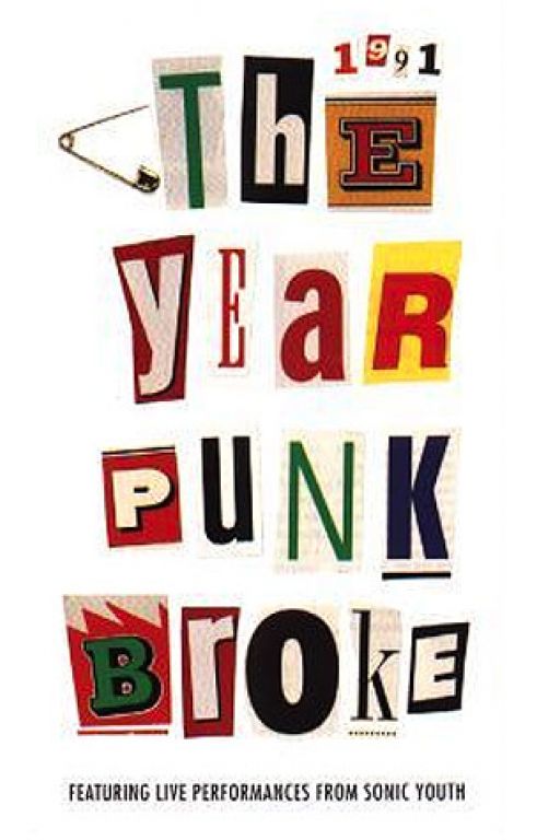 1991: The Year Punk Broke (1992) 