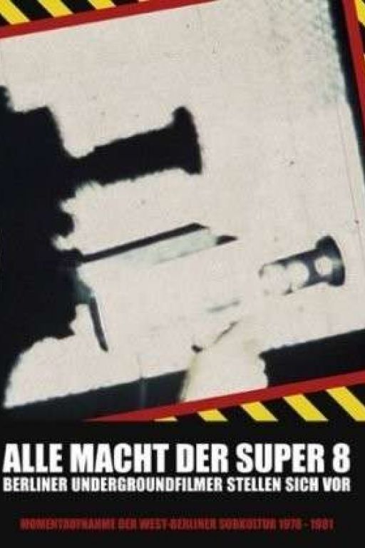 Alle Macht der Super 8
