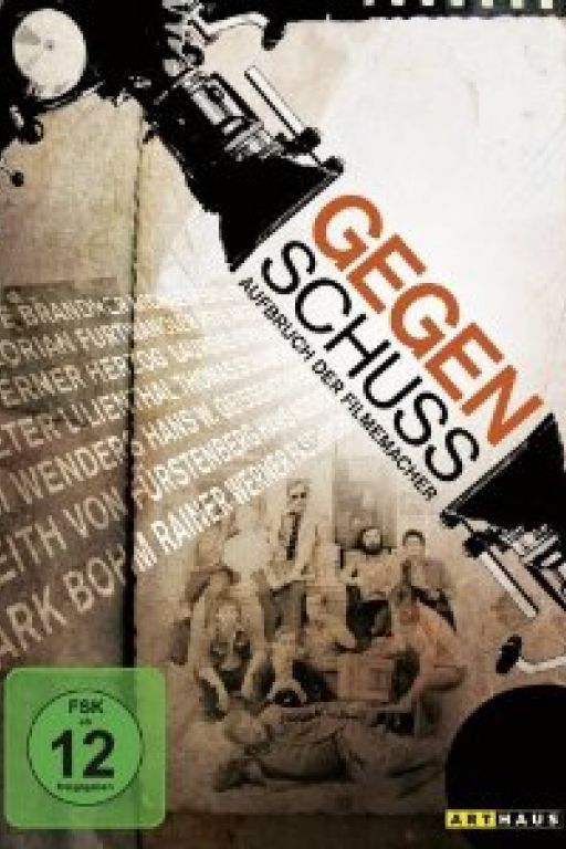 Gegenschuss - Aufbruch der Filmemacher