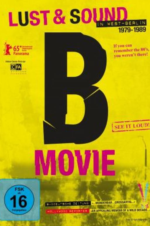 B-MOVIE: Lust & Sound in West-Berlin 1979-1989 (germ./engl.) DVD8318