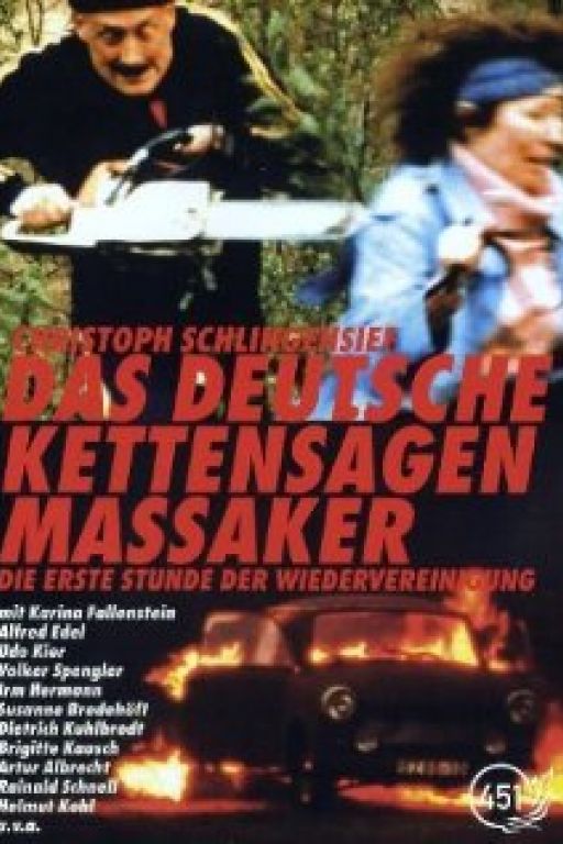 Das deutsche Kettensägen Massaker (1990) 