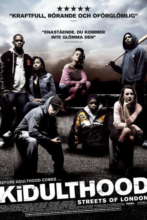 KidultHood (Noel Clarke - 2006)