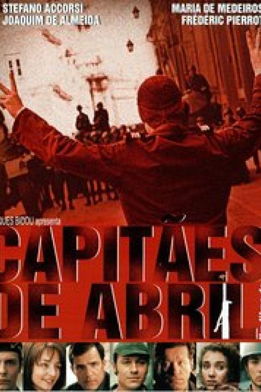 April Captains - Nelken für die Freiheit - Capitães de Abril (Coming Soon on DVD at Filmkunstbar Fitzcarraldo)