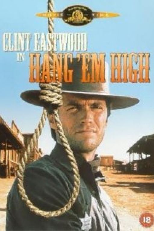 Hängt ihn höher - Hang 'Em High