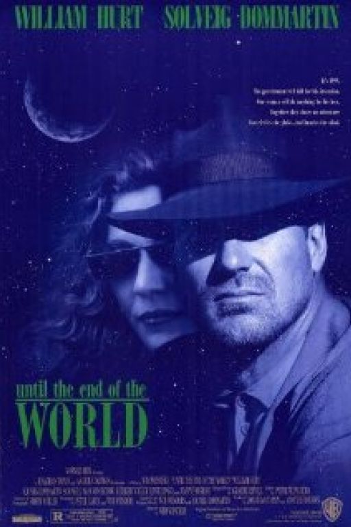 Until The End Of The World - Bis ans Ende der Welt