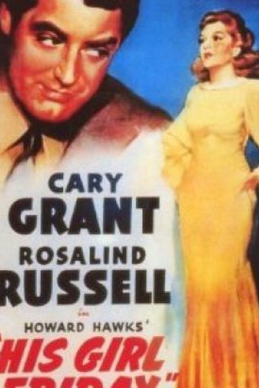 Sein Mädchen für besondere Fälle - His girl Friday (Filmkunstbar Fitzcarraldo DVD581)