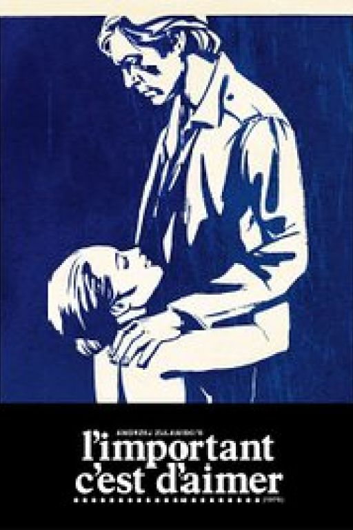 That Most Important Thing: Love - Nachtblende - L'important c'est d'aimer (1975)