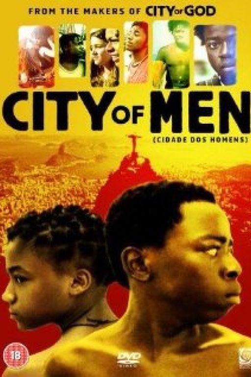 City Of Men - Cidade dos Homens