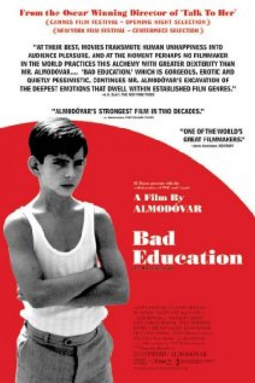 La mala educación (2004)