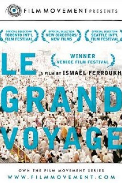 Die grosse Reise - Le grand voyage