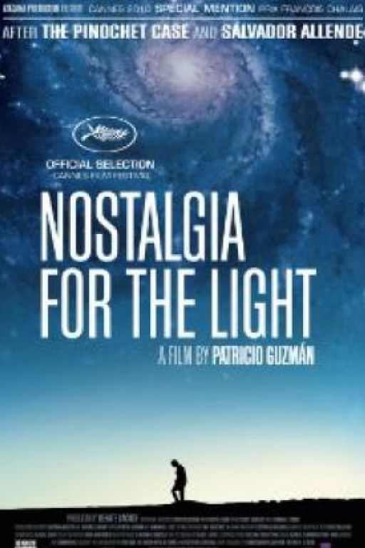 Nostalgia For The Light - Nostalgia de la luz (Filmkunstbar Fitzcarraldo DVD 8691 engl. subt.)