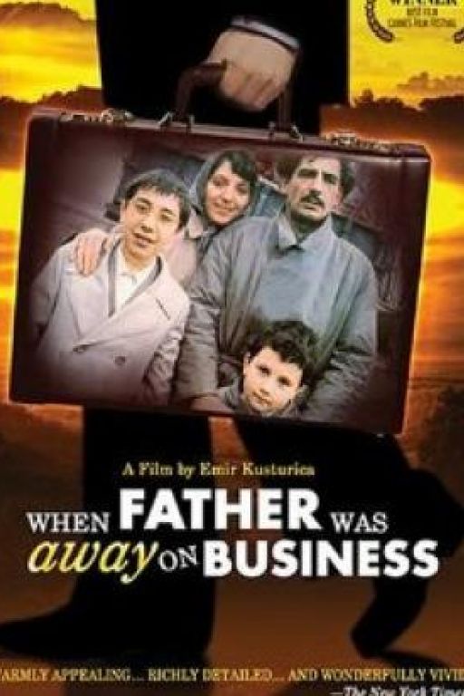 When father was away on business - Papa ist auf Dienstreise - Otac na sluzbenom putu (Filmkunstbar Fitzcarraldo DVD3984 engl. subt.)