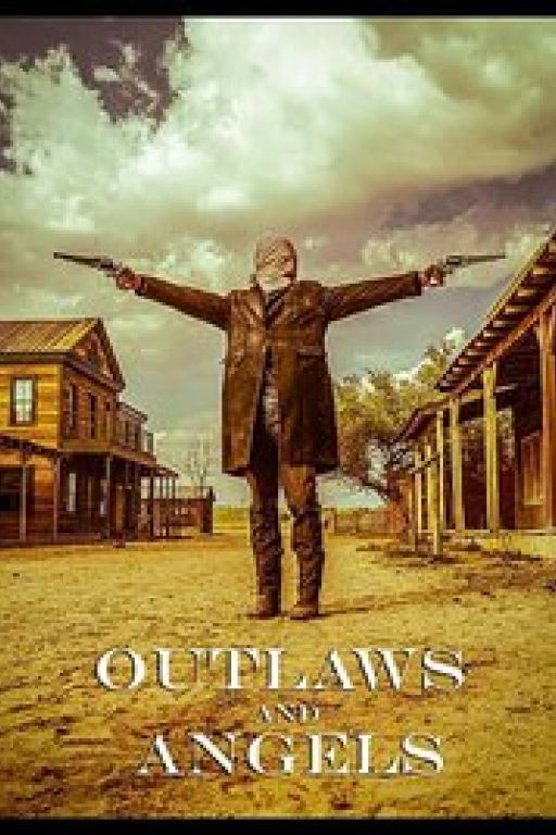 Outlaws & Angels