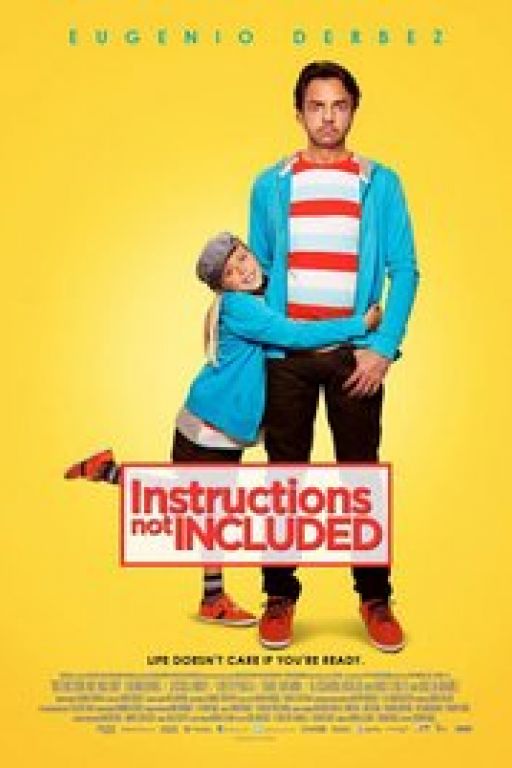 Instructions Not Included - No se aceptan devoluciones (Coming Soon on DVD at Filmkunstbar Fitzcarraldo)