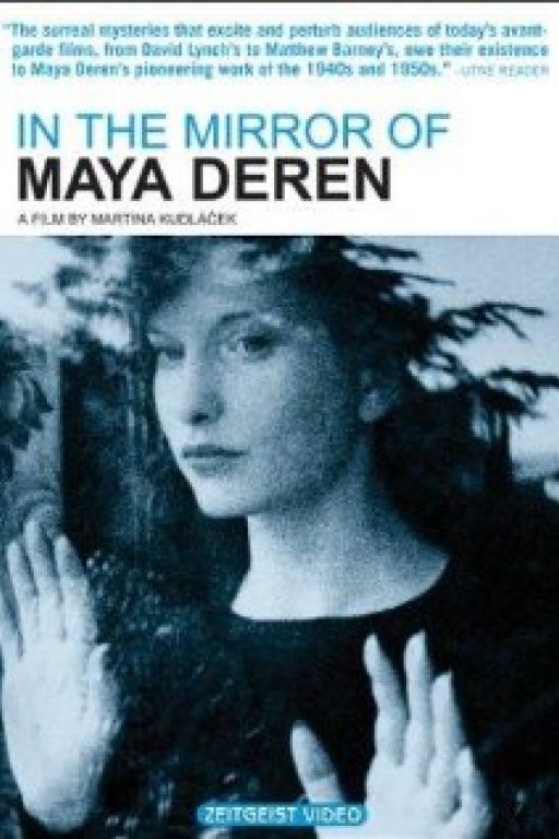 In The Mirror Of Maya Deren