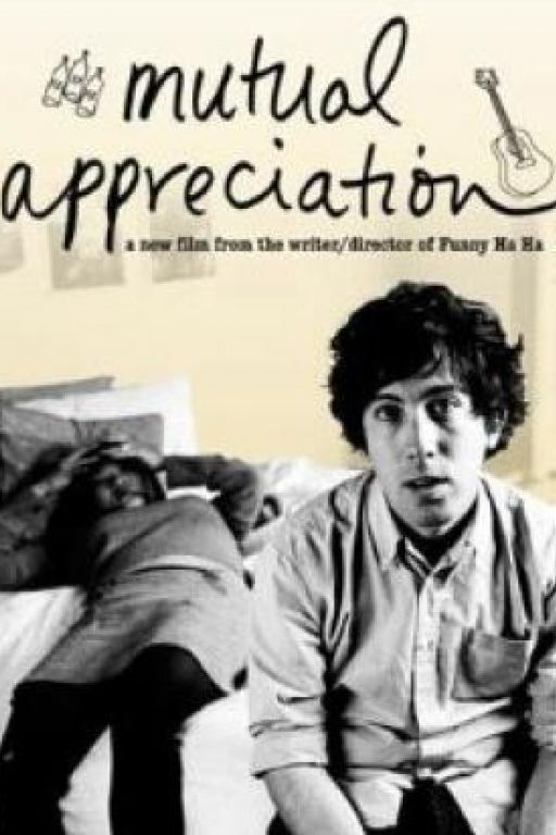 Mutual Appreciation (Filmkunstbar Fitzcarraldo DVD7155)