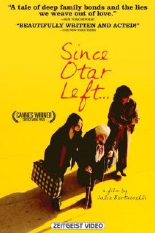 Depuis qu'Otar est parti... 