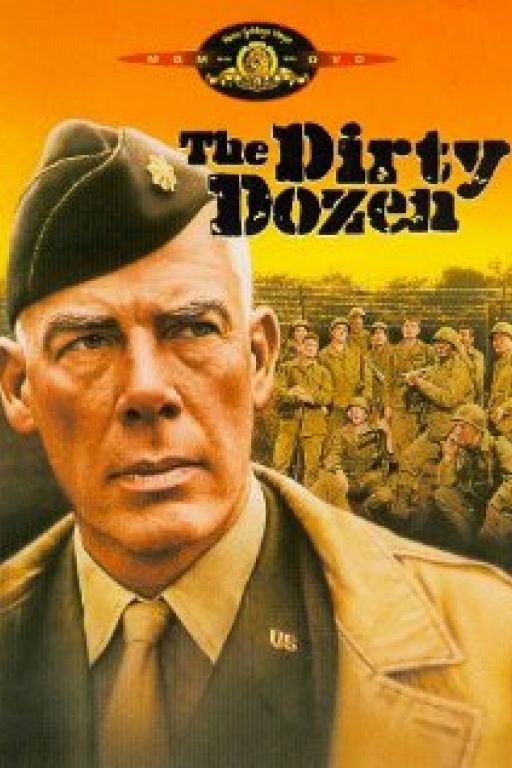 Das dreckige Dutzend - The Dirty Dozen