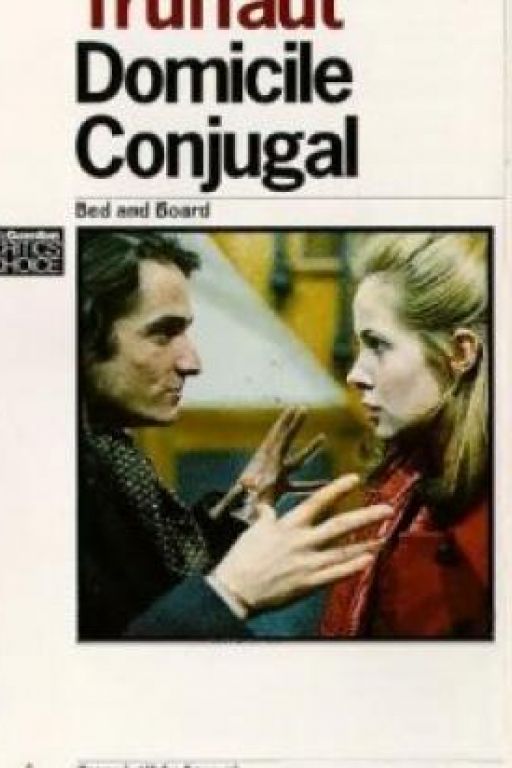 Bed and board - Tisch und Bett - Domicile conjugal (Filmkunstbar Fitzcarraldo DVD2736)