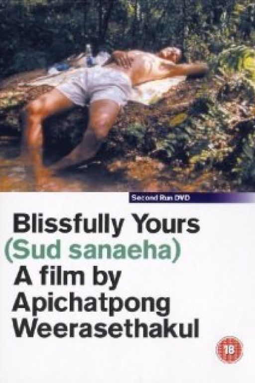 Blissfully Yours - Sud sanaeha