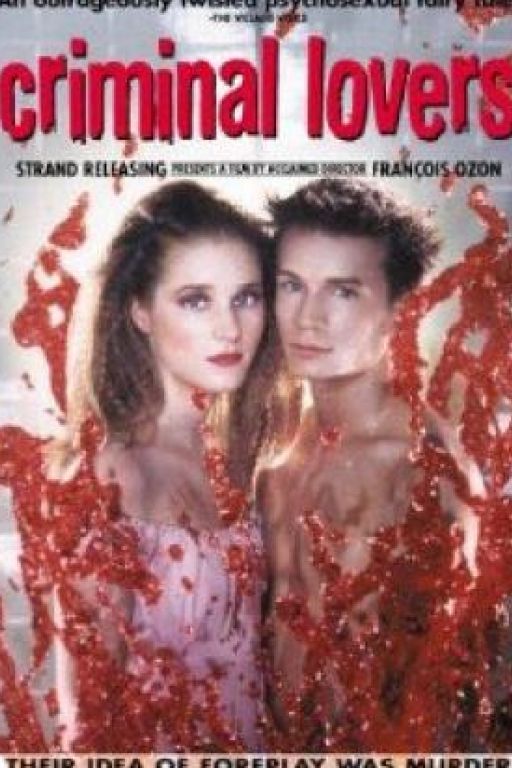 Criminal lovers - Les amants criminels (Filmkunstbar Fitzcarraldo DVD3262)