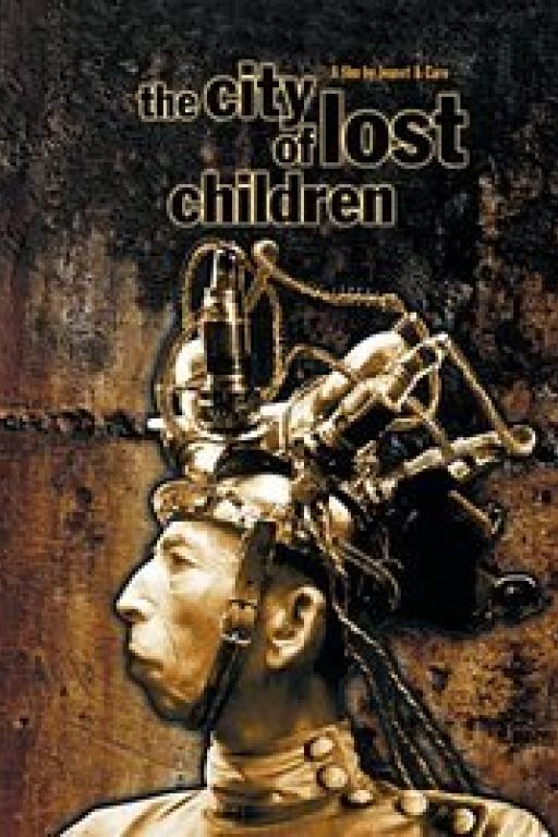 The City Of lost Children - Die Stadt der verlorenen Kinder - La cité des enfants perdus
