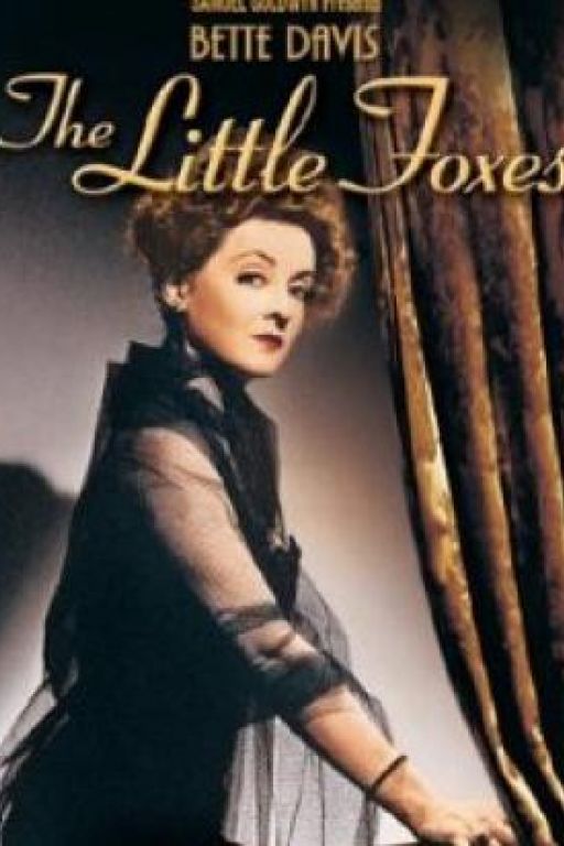 Die kleinen Füchse - The Little Foxes (Coming Soon on DVD at Filmkunstbar Fitzcarraldo)