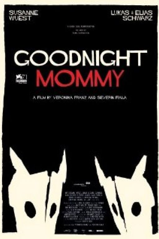 Goodnight Mommy - Ich seh, ich seh