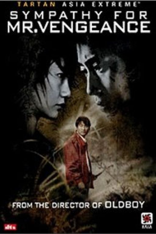 Sympathy for Mr. Vengeance - Boksuneun naui geot