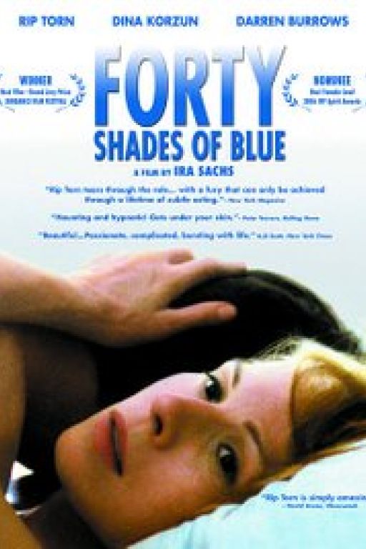 Forty Shades of Blue (2005)