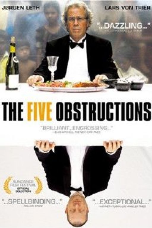 The five obstructions - De fem benspænd