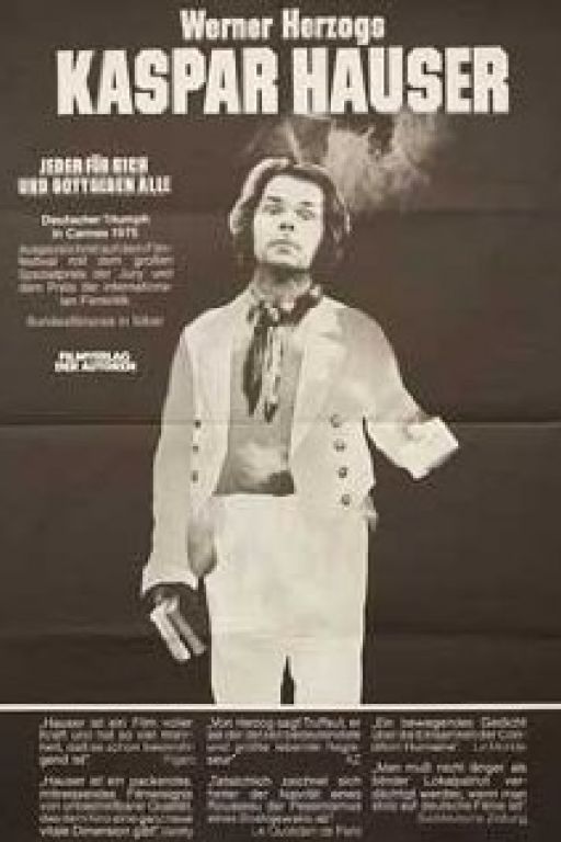 Kaspar Hauser - Jeder für sich und gott gegen alle (1974)