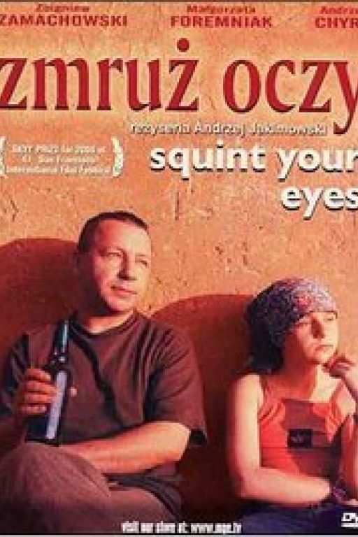 Squint Your Eyes - Zmruz oczy (Filmkunstbar Fitzcarraldo DVD - )