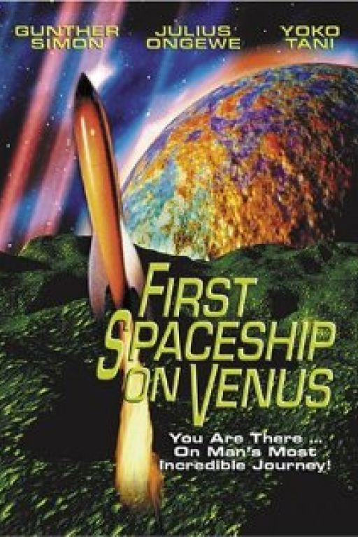First Spaceship on Venus - Raumschiff Venus antwortet nicht - Der schweigende Stern
