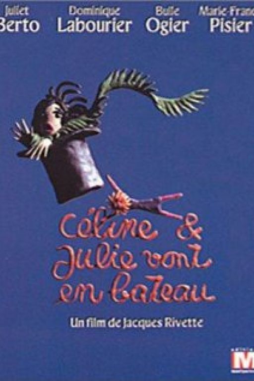 Céline und Julie fahren Boot - Celine et Julie vont en bateau 