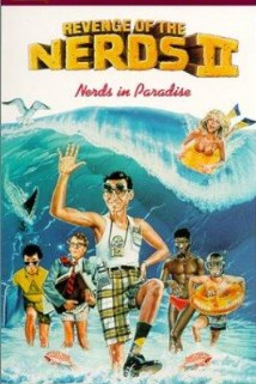 Die Supertrottel - Revenge of the Nerds II: Nerds in Paradise (1987)