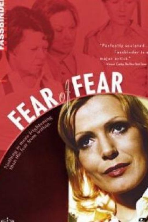 Fear of fear - Angst vor der Angst (Filmkunstbar Fitzcarraldo DVD7571+2145 engl. subt.)