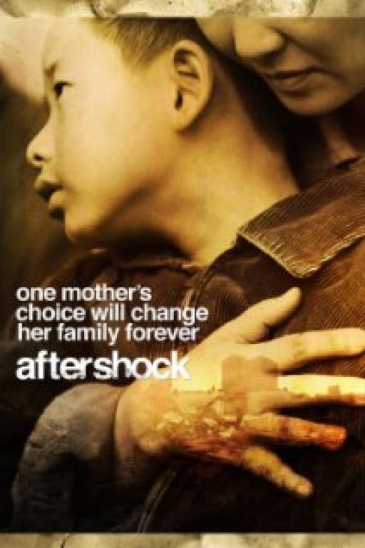 Aftershock - Tang shan da di zhen