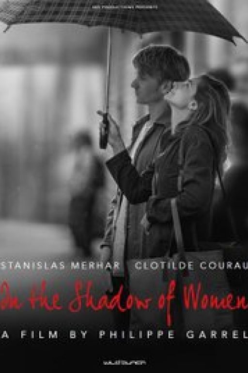 In The Shadow Of Women - Im Schatten der Frauen - L'ombre des femmes (DVD Coming Soon)