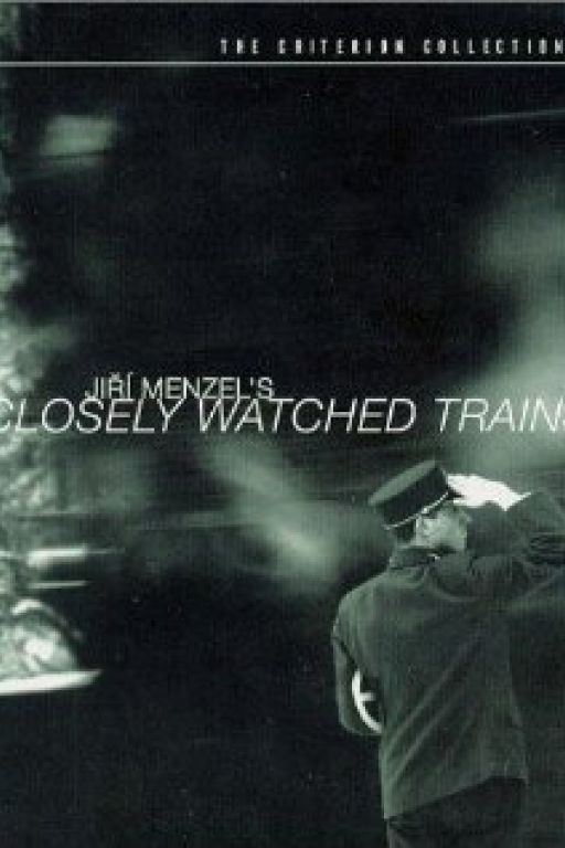 Closely Observed Trains - Ostre sledovane vlaky
