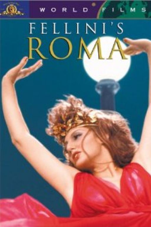 Fellinis Roma - Roma