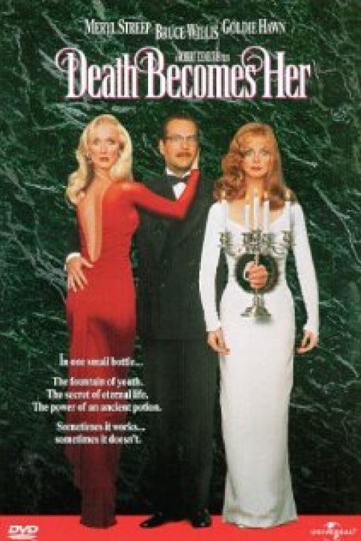 Der Tod steht ihr gut - Death Becomes Her