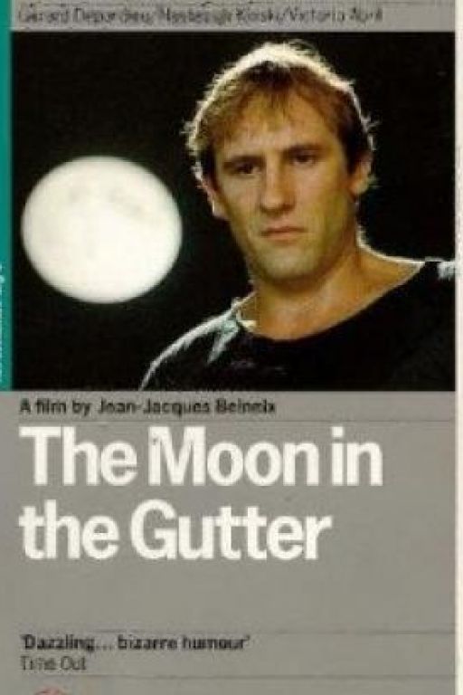 The moon in the gutter - Der Mond in der Gosse - La lune dans le caniveau (Filmkunstbar Fitzcarraldo DVD5068)