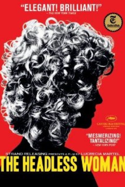 The headless Woman - La mujer sin cabeza