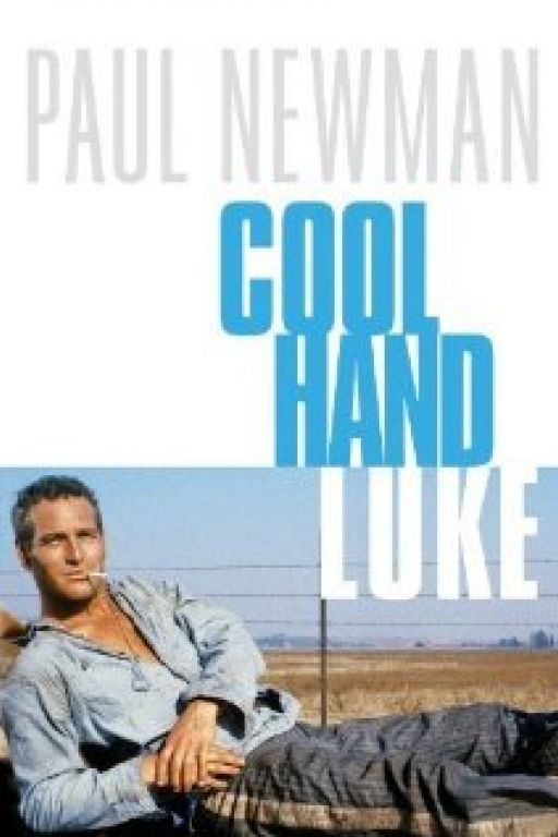 Der Unbeugsame - Cool Hand Luke 