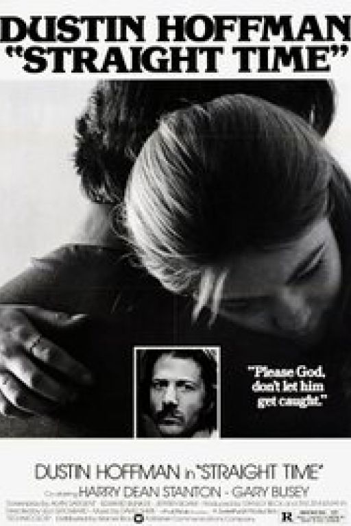 Straight Time (Coming Soon on DVD at Filmkunstbar Fitzcarraldo)